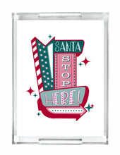 Load image into Gallery viewer, Acrylic Serving Tray - HOLIDAY COLLECTION - Santa Stop Here
