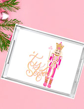 Load image into Gallery viewer, Acrylic Serving Tray - HOLIDAY COLLECTION - Pink Nutcracker &#39;Tis the Season
